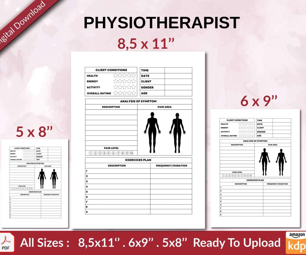 PHYSIOTHERAPIST JOURNAL 120 pages Ready to Upload PDF used as Low Content Planner tracker or Log Book KDP, Size 6×9 8.5×11 5×8 Commercial Use
