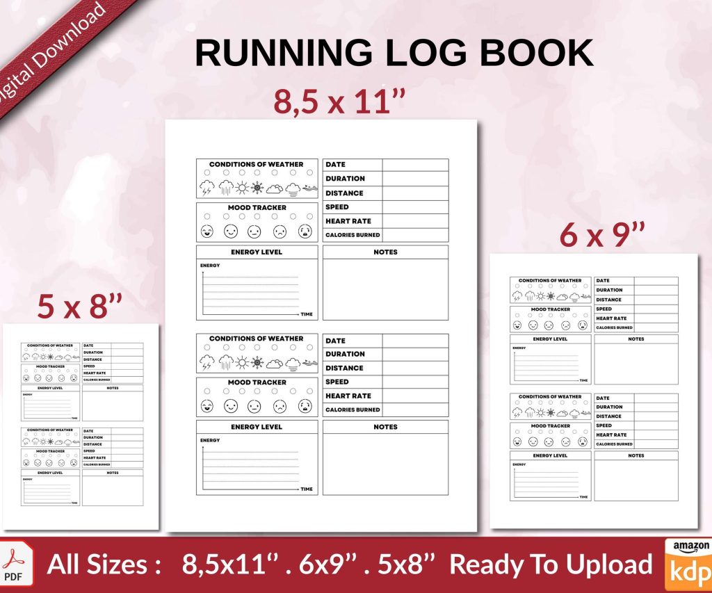 RUNNING LOG BOOK 120 pages Ready to Upload PDF used as Low Content Planner tracker or Log Book KDP, Size 6×9 8.5×11 5×8 Commercial Use