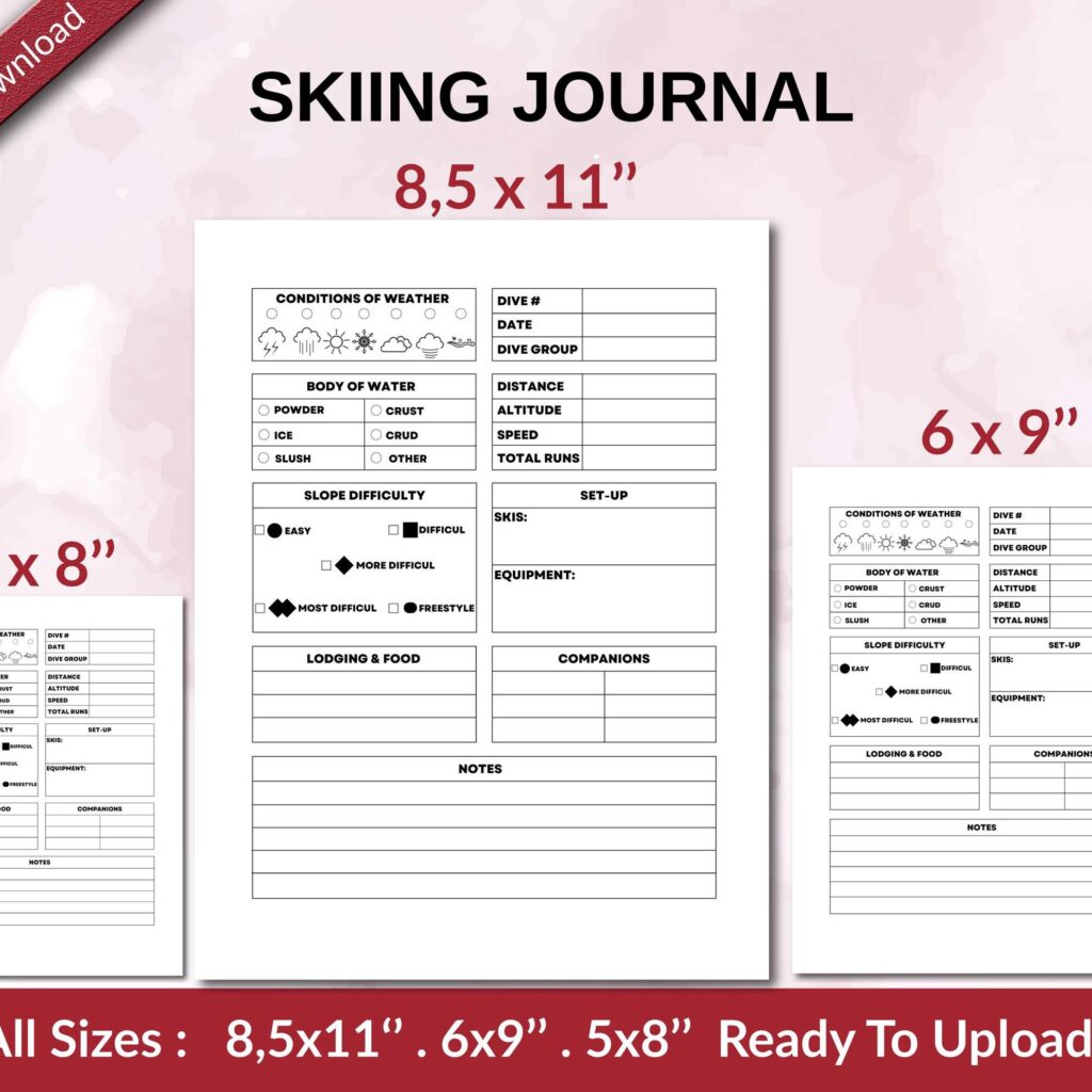 SKIING JOURNAL 120 pages Ready to Upload PDF used as Low Content Planner tracker or Log Book KDP, Size 6×9 8.5×11 5×8 Commercial Use