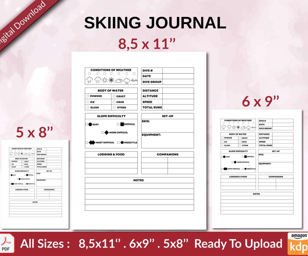 SKIING JOURNAL 120 pages Ready to Upload PDF used as Low Content Planner tracker or Log Book KDP, Size 6×9 8.5×11 5×8 Commercial Use