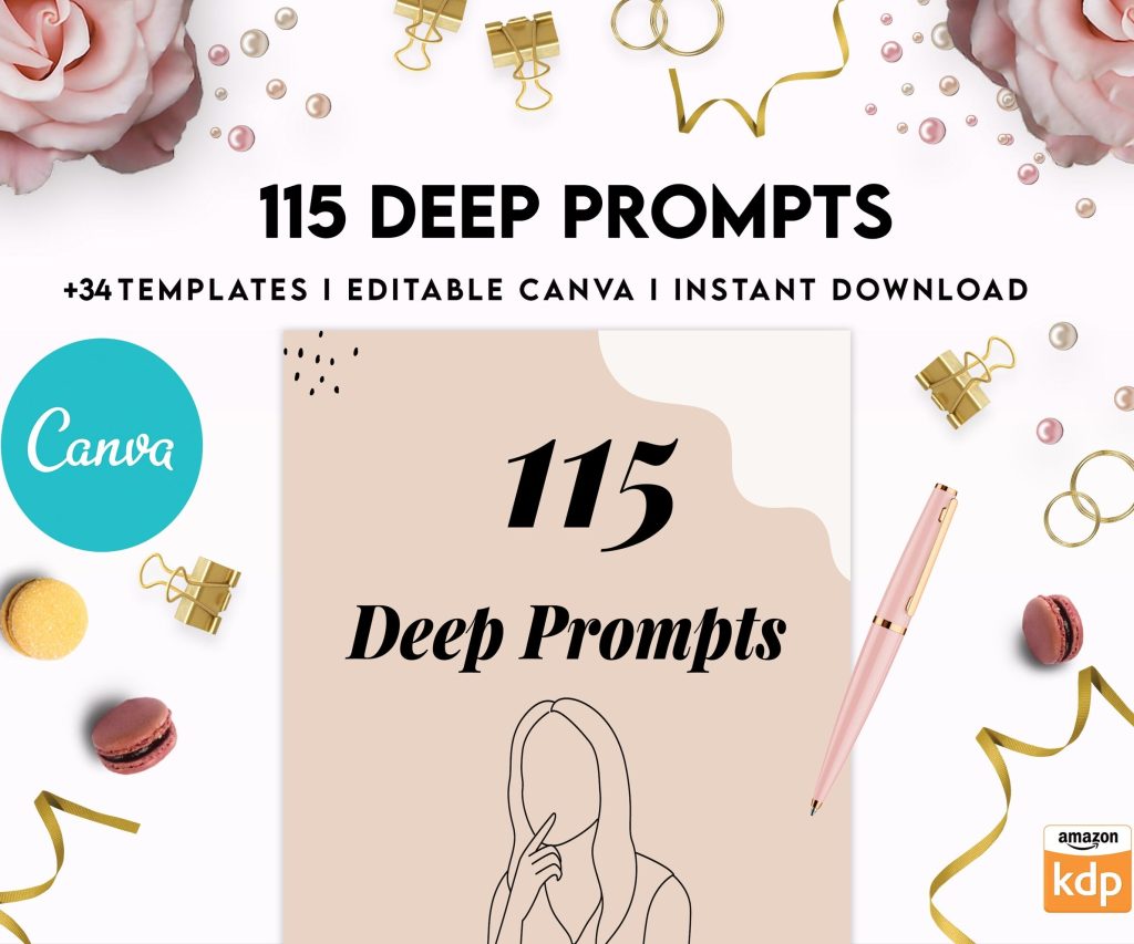 115 Deep Journal Prompts, Mental Health, Editable Templates Journal Pages, Canva Editable Templates, Kdp interior, binder journal