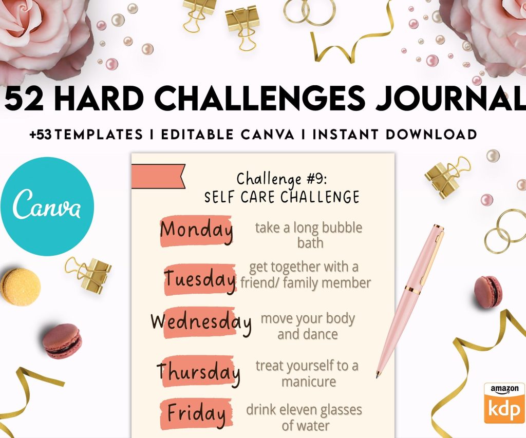 52 hard challenges, Daily chanllenges, diet, fitness, food, health, progress tracker, self care challenges, happiness, workout , Canva Editable Templates, Kdp interior