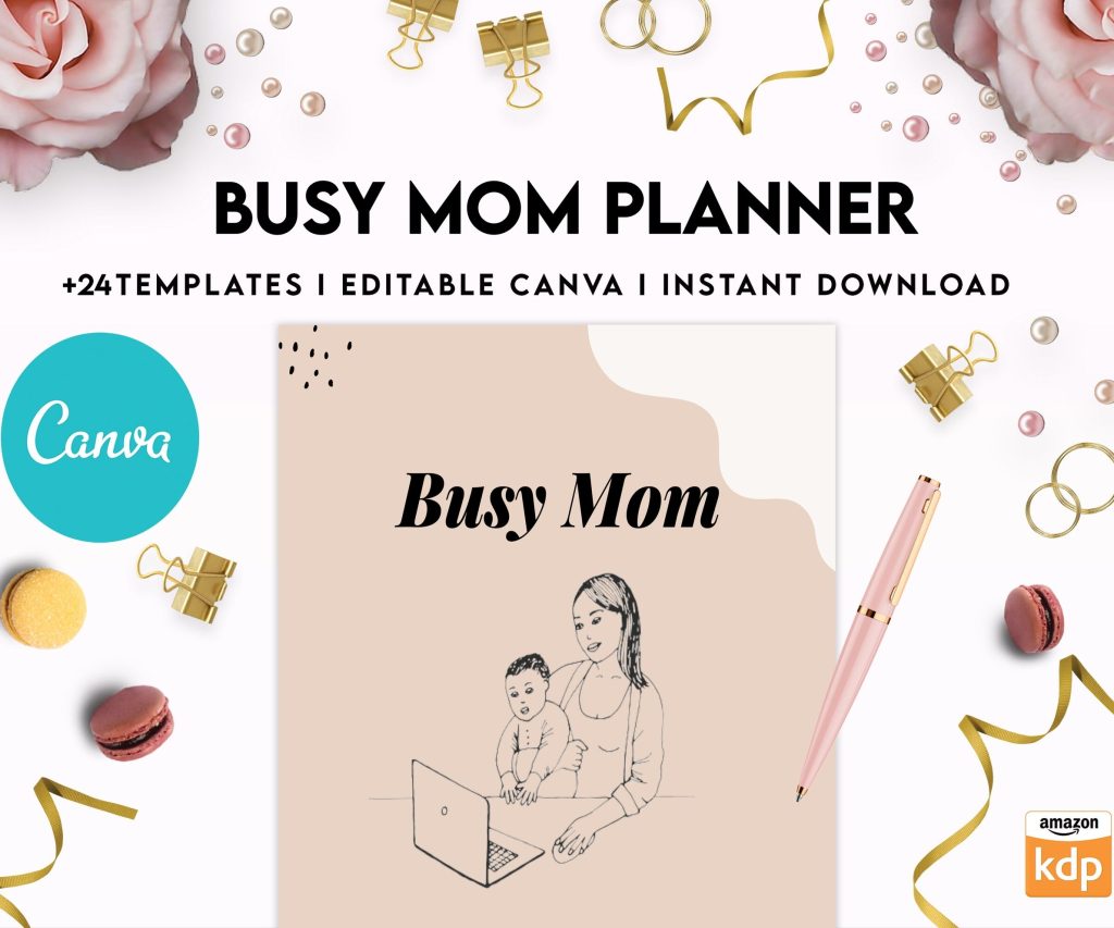 Busy Mom Planner, Home Management Planner Editable Templates, House Binder, Home Organization Planner, Canva Editable Templates, Kdp interior
