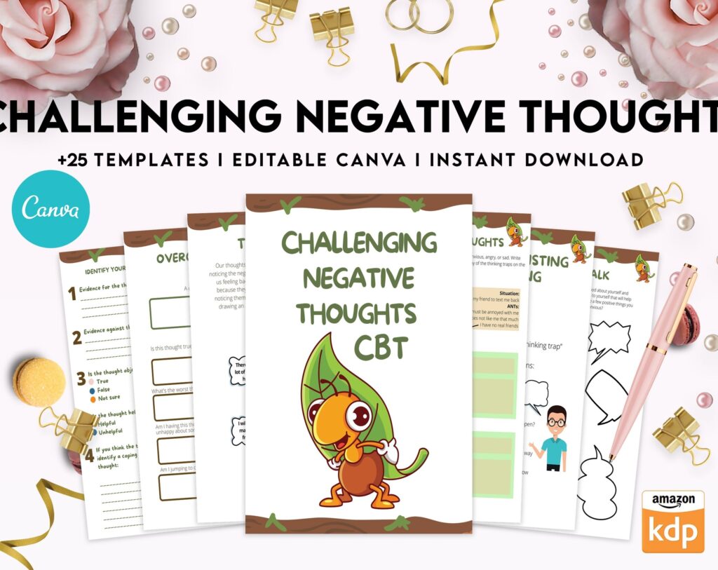 Challenging Negative Thoughts, CBT Editable Templates Worksheets, Self care journal, Self Help Tool Therapy Mental Health Counseling Aid, Canva Editable Templates, Kdp interior