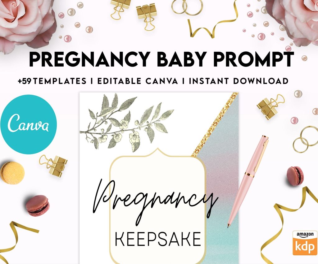 Baby & Pregnancy keepsake Promptly, baby gratitude, baby memories guided journal With Prompts, Canva Editable Templates, Kdp interior