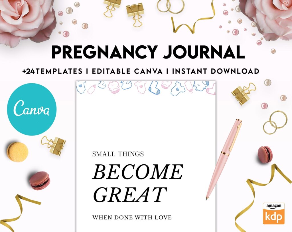 Pregnancy journal, Pregnancy keepsake, Pregnancy Planner, hospital packing list, birth plan, baby shower, health monitoring, Canva Editable Templates, Kdp interior