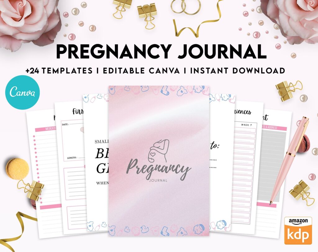 Pregnancy journal, Pregnancy keepsake, Pregnancy Planner, hospital packing list, birth plan, baby shower, health monitoring, Canva Editable Templates, Kdp interior