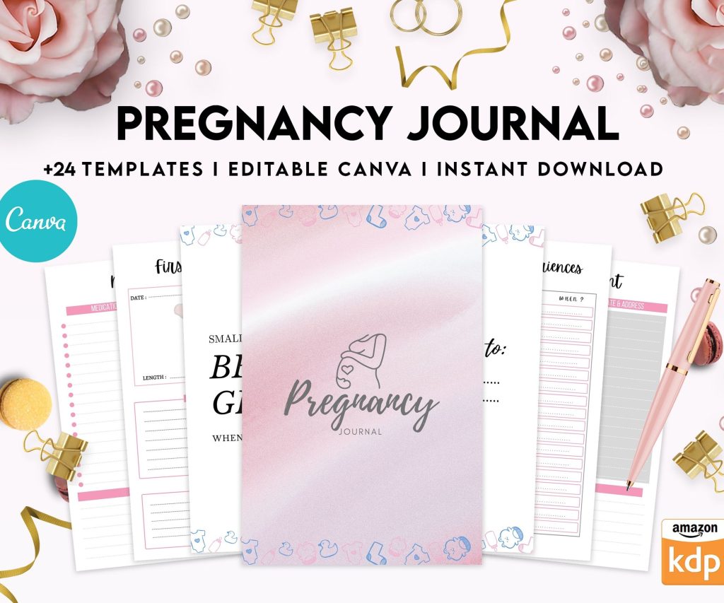 Pregnancy journal, Pregnancy keepsake, Pregnancy Planner, hospital packing list, birth plan, baby shower, health monitoring, Canva Editable Templates, Kdp interior
