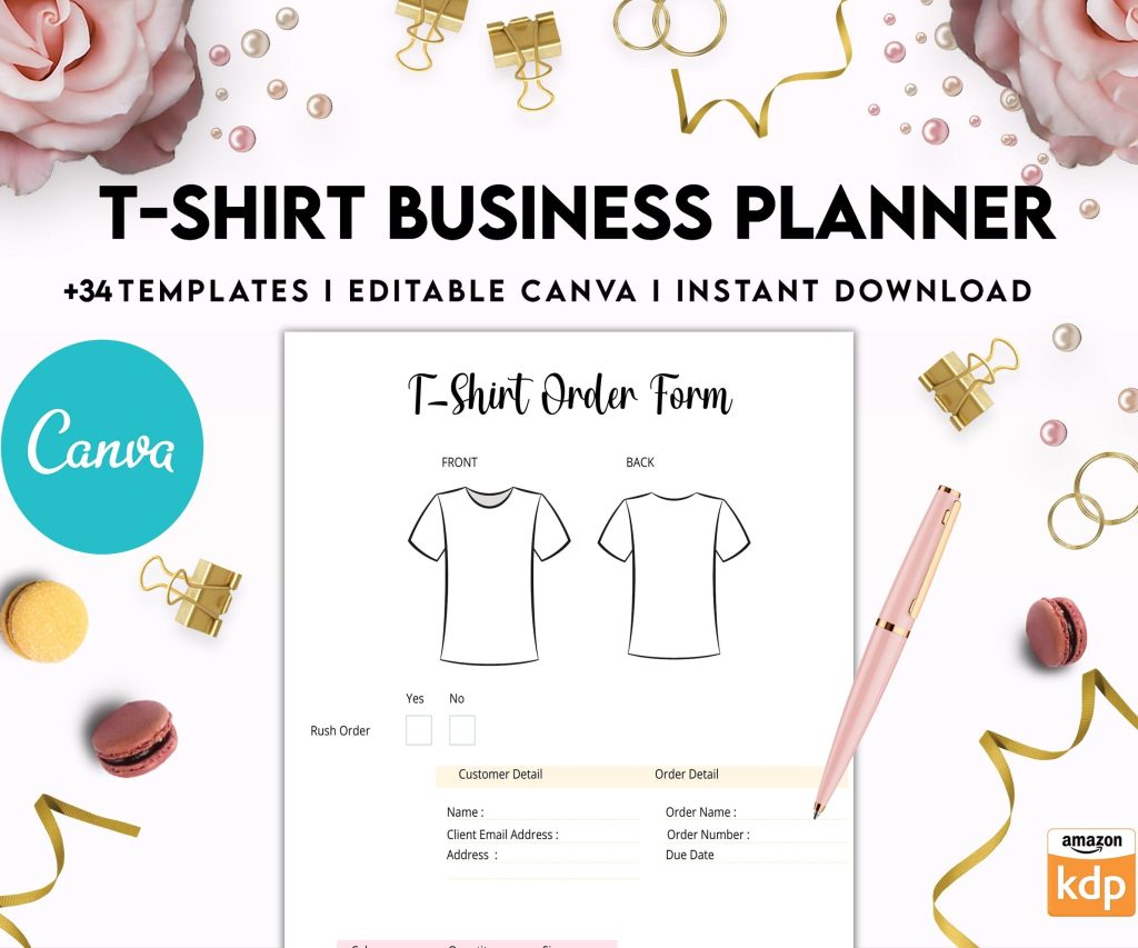 T-shirt Business Planner Template, T-shirt Order form, Invoice, Tracker Etc. , Canva Editable Templates, Kdp interior