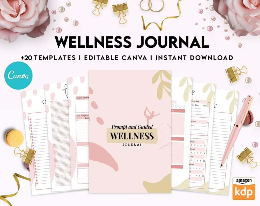 Wellness Journal Planner, Self care journal , Wellness Editable Templates Bundle Pages, Canva Editable Templates, Kdp interior