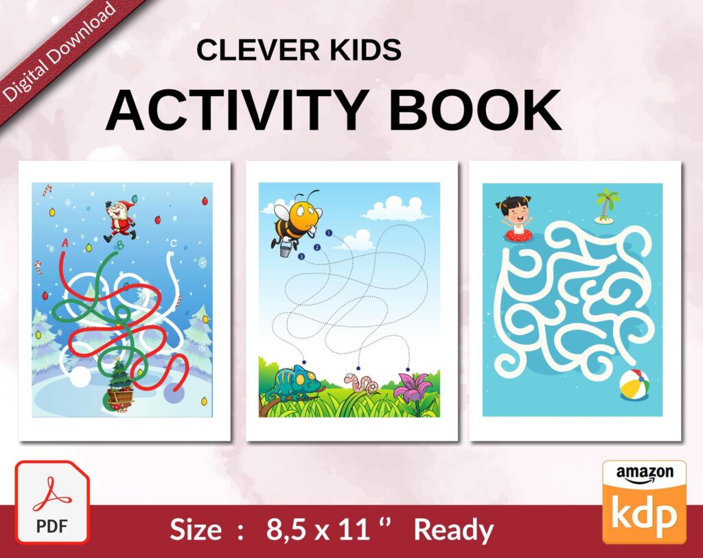 Clever kids Activity book PDF File 8.5×11 inch For Kids aged 2-4 4-8, KDP interior Ready To Upload COMMERCIAL Use