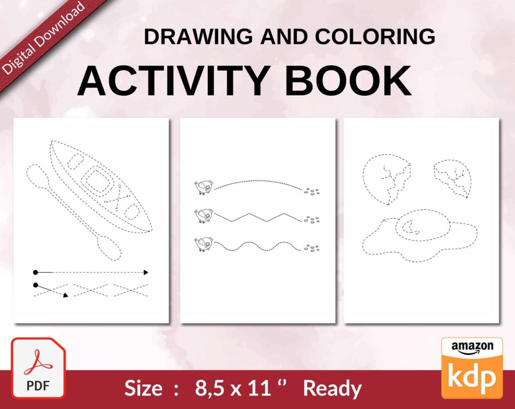 Drawing and coloring Activity book PDF File 8.5×11 inch For Kids aged 2-4 4-8, KDP interior Ready To Upload COMMERCIAL Use