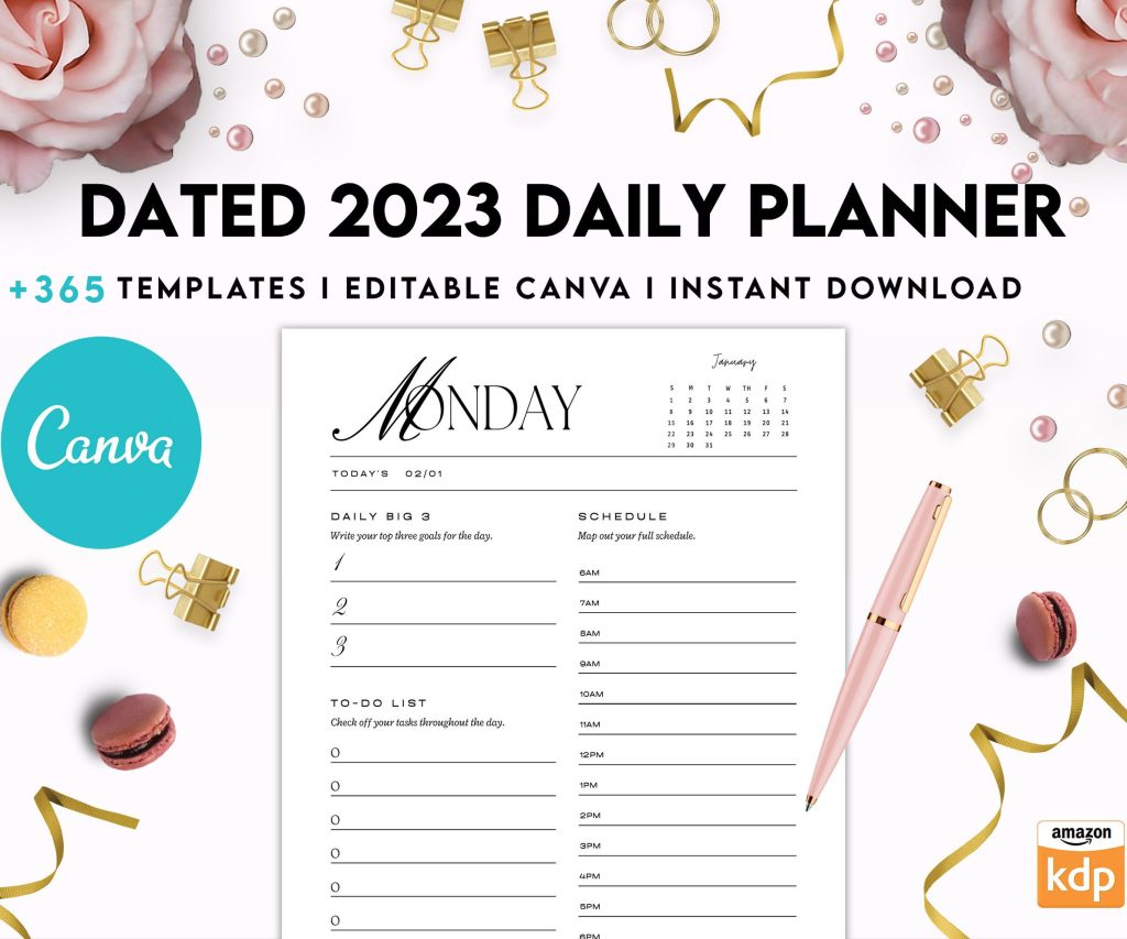 Dated 2023 Daily Planner 365 Canva Templates 8.5×11, Printable & Editable with 2023 Calendar, also used as Binder, agenda KDP interior