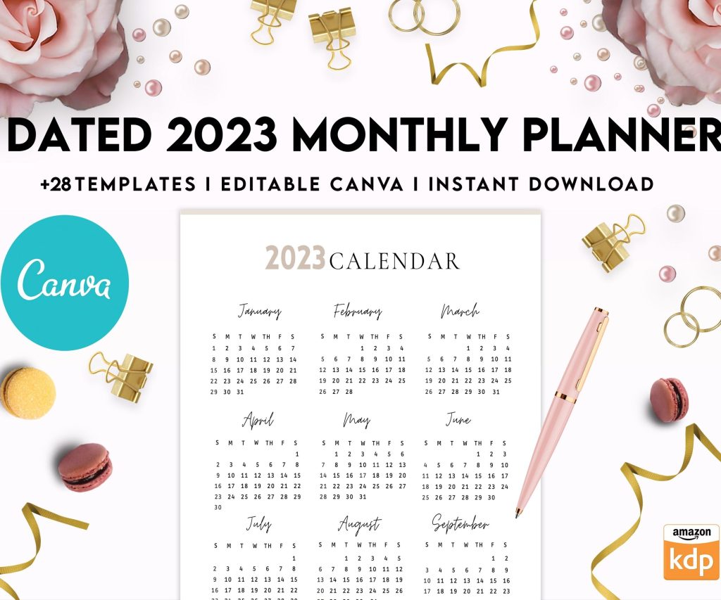 Dated 2023 Montly Planner +28 Canva Templates 8.5×11, Printable & Editable with 2023 Calendar, also used as KDP interior COMMERCIAL USE