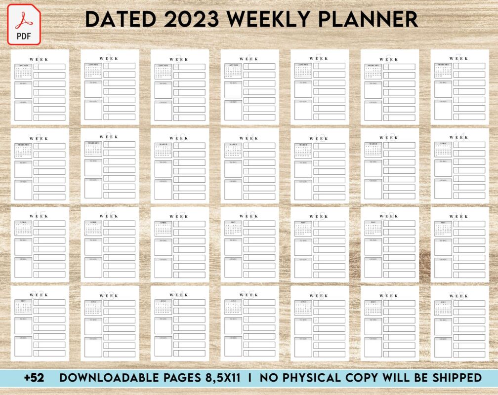 Dated 2023 Weekly Planner 52 Pages 8.5x11 or A4, Printable with 2023