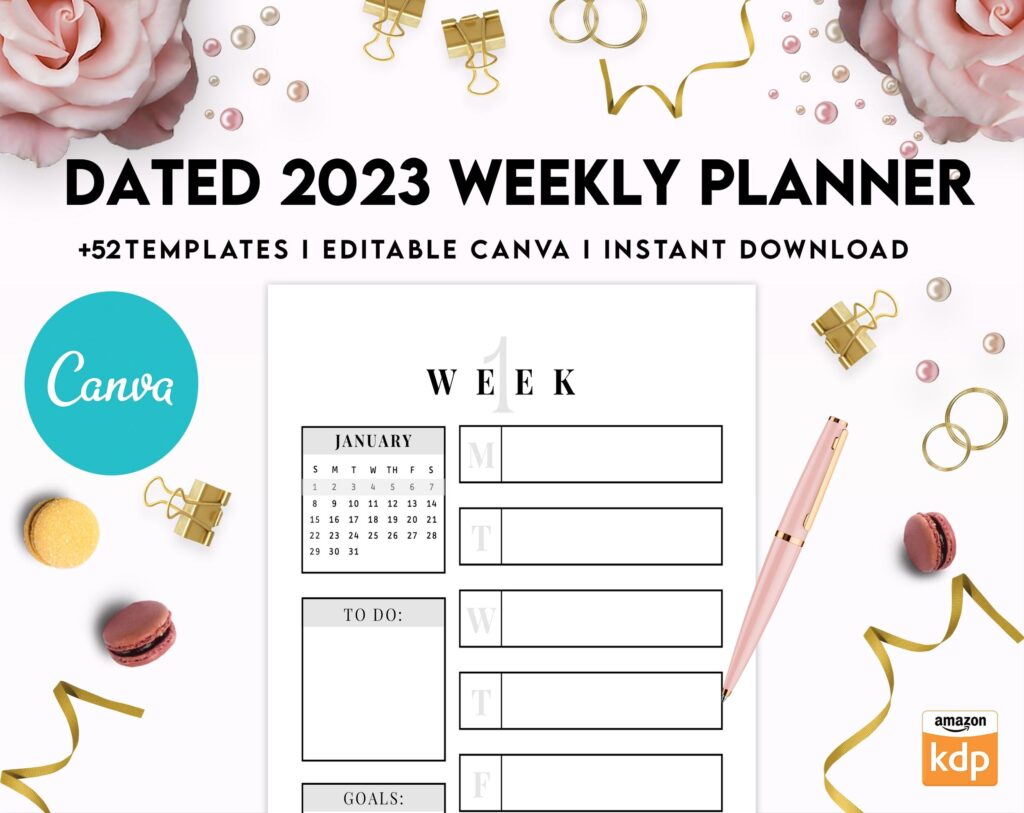 Dated 2023 Weekly spread Planner +52 Canva Templates 8.5×11, Printable & Editable with 2023 Calender, also used as KDP interior COMMERCIAL USE