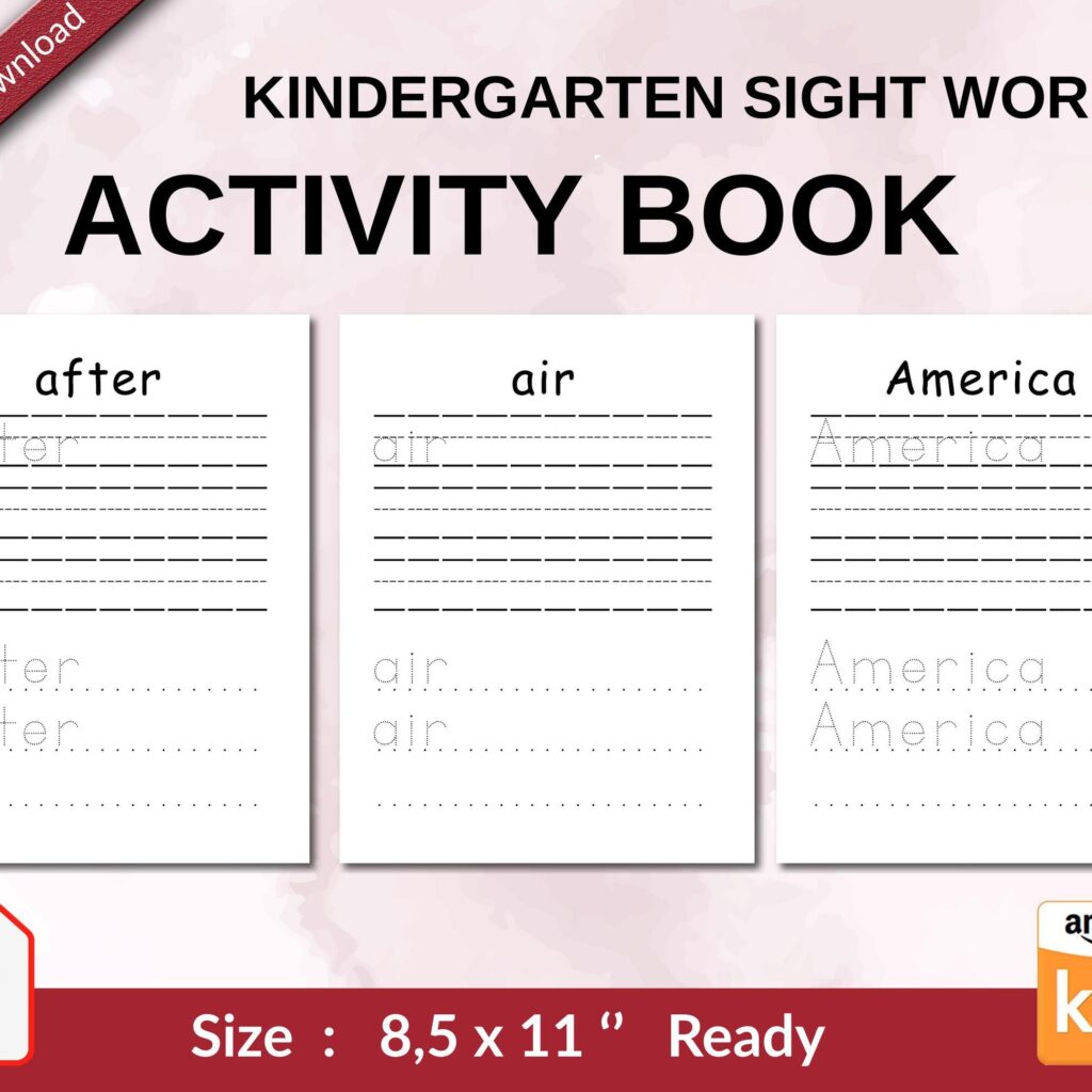 kindergarten sight word Activity book PDF File 8.5×11 inch For Kids aged 2-4 4-8, KDP interior Ready To Upload COMMERCIAL Use