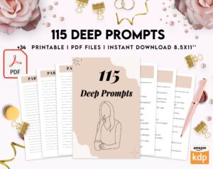 115 Deep Journal Prompts, Mental Health, 8×11 inch pages size Journal Pages, PDF Printable, Kdp interior, binder journal