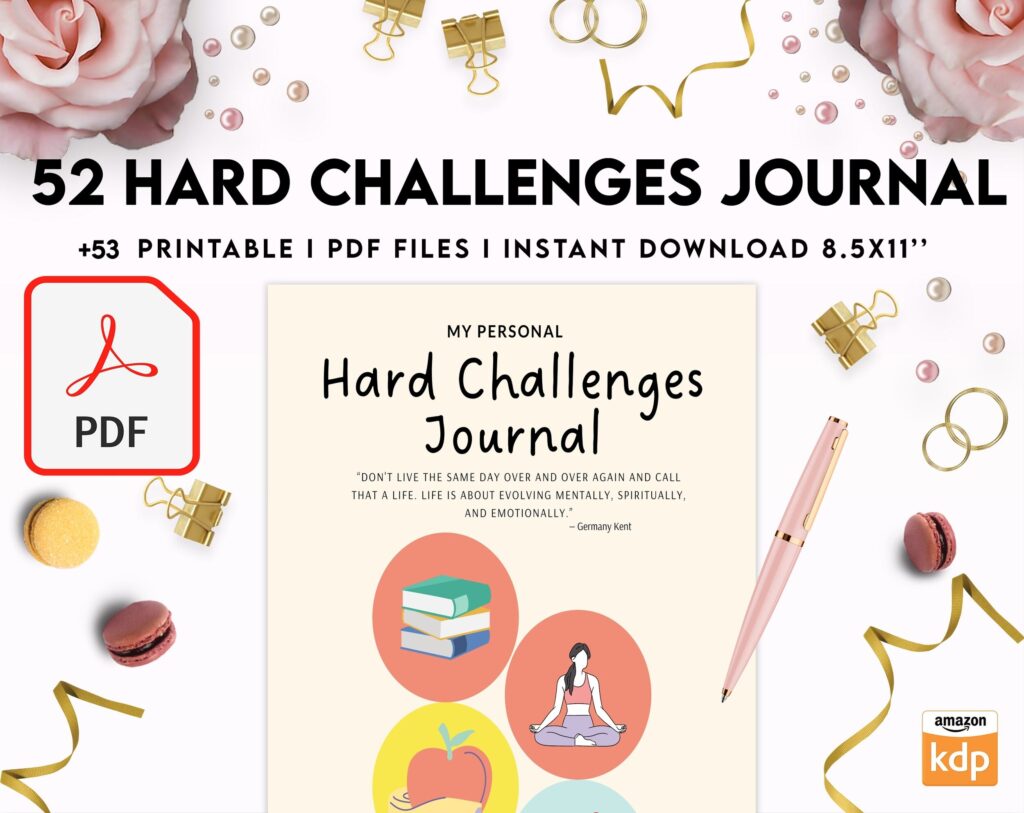 52 hard challenges, Daily challenges, diet, fitness, food, health, progress tracker, self care challenges, happiness, workout , PDF Printable, Kdp interior