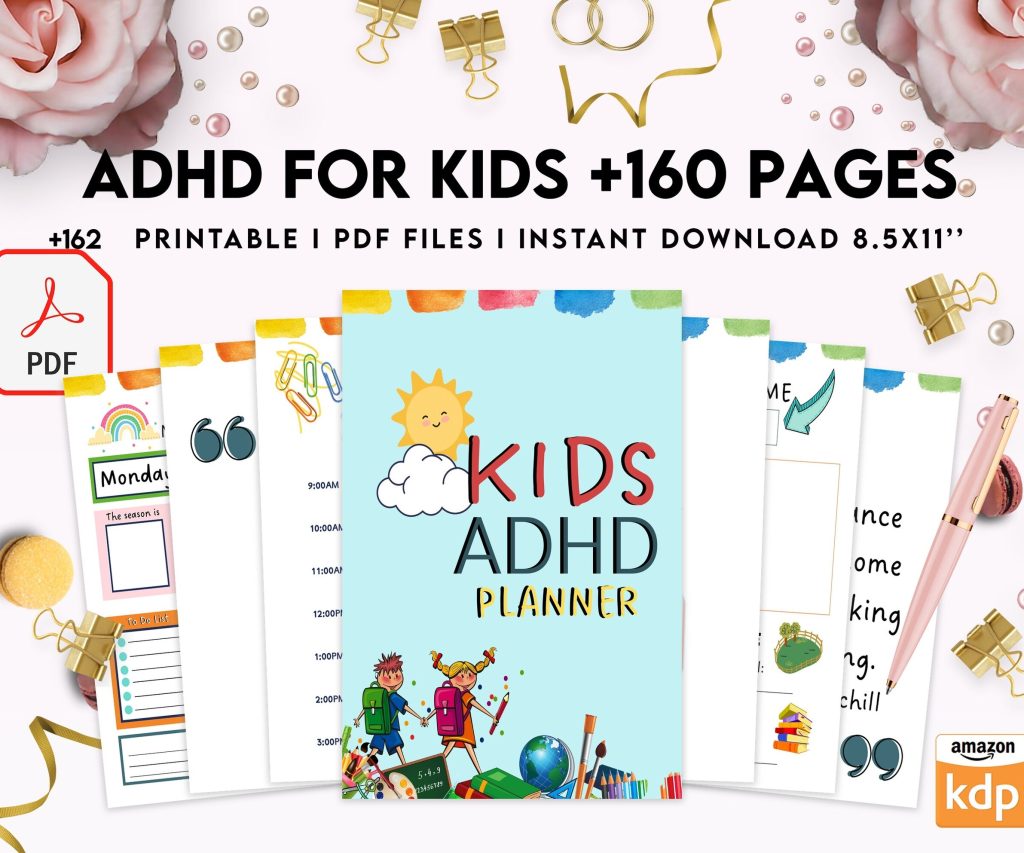 ADHD Planner For Kids , 8×11 inch pages size Kids ADHD Planner, Kids School Planner, ADHD Planner Sheets, Colorful Planner, PDF Printable, Kdp interior