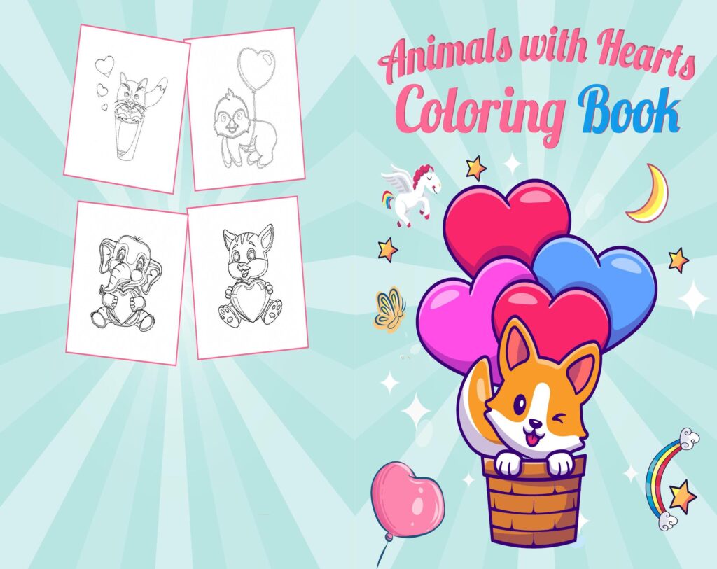 Animals with Hearts Coloring book For Kids aged 2-4 4-8 8-1, PDF File 8.5×11 inch, KDP interior Ready To Upload COMMERCIAL Use