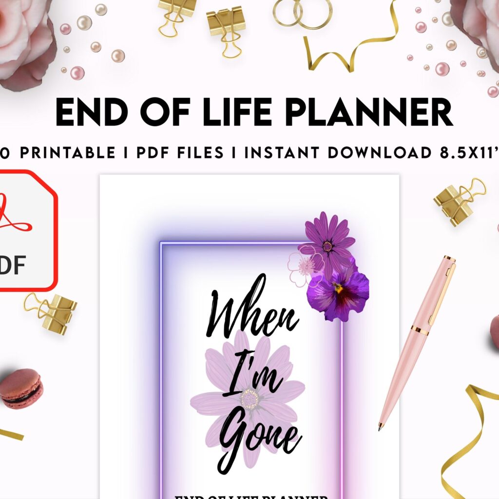 End Of Life Planner Final Wishes Planner What If Emergency Binder 8×11 inch pages size Legacy Planner Funeral Planner Estate Planning Organizer, PDF Printable, Kdp interior