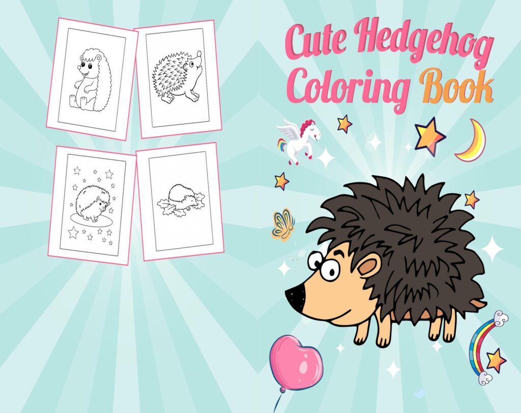 Hedgehog coloring book Coloring book For Kids aged 2-4 4-8 8-1, PDF File 8.5×11 inch, KDP interior Ready To Upload COMMERCIAL Use