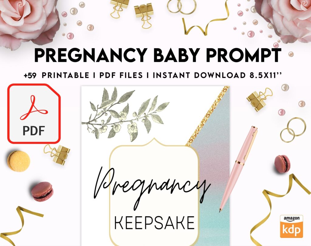 Baby & Pregnancy keepsake Promptly, baby gratitude, baby memories guided journal With Prompts, PDF Printable, Kdp interior