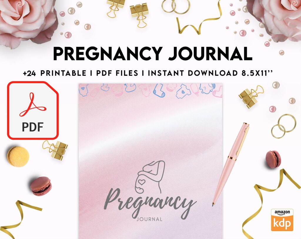 Pregnancy journal, Pregnancy keepsake, Pregnancy Planner, hospital packing list, birth plan, baby shower, health monitoring, PDF Printable, Kdp interior