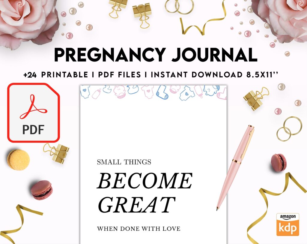 Pregnancy journal, Pregnancy keepsake, Pregnancy Planner, hospital packing list, birth plan, baby shower, health monitoring, PDF Printable, Kdp interior
