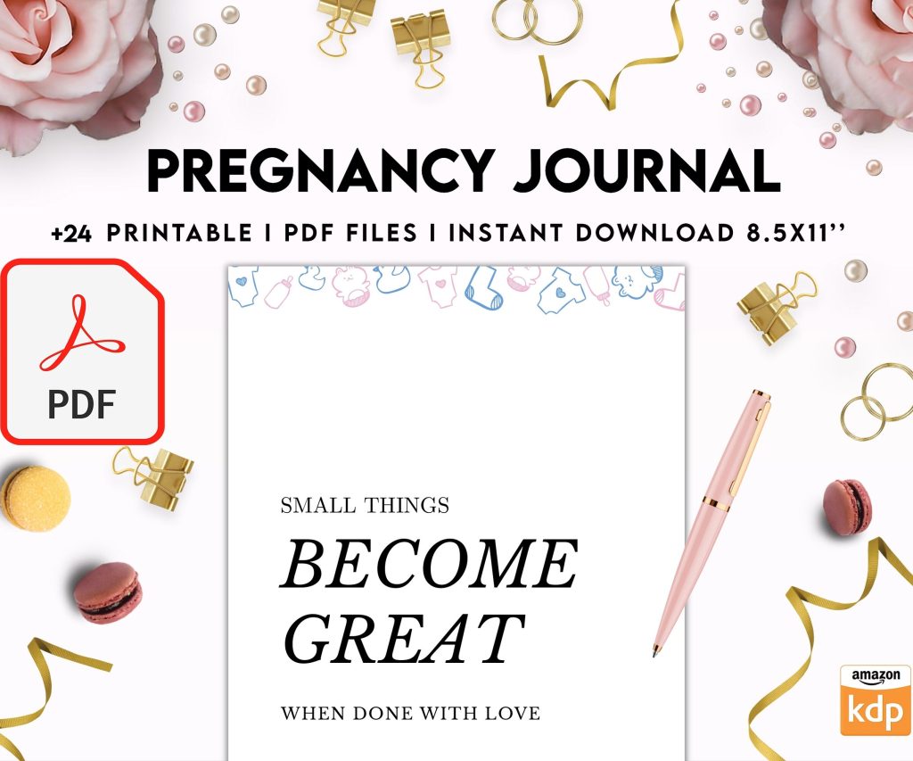 Pregnancy journal, Pregnancy keepsake, Pregnancy Planner, hospital packing list, birth plan, baby shower, health monitoring, PDF Printable, Kdp interior