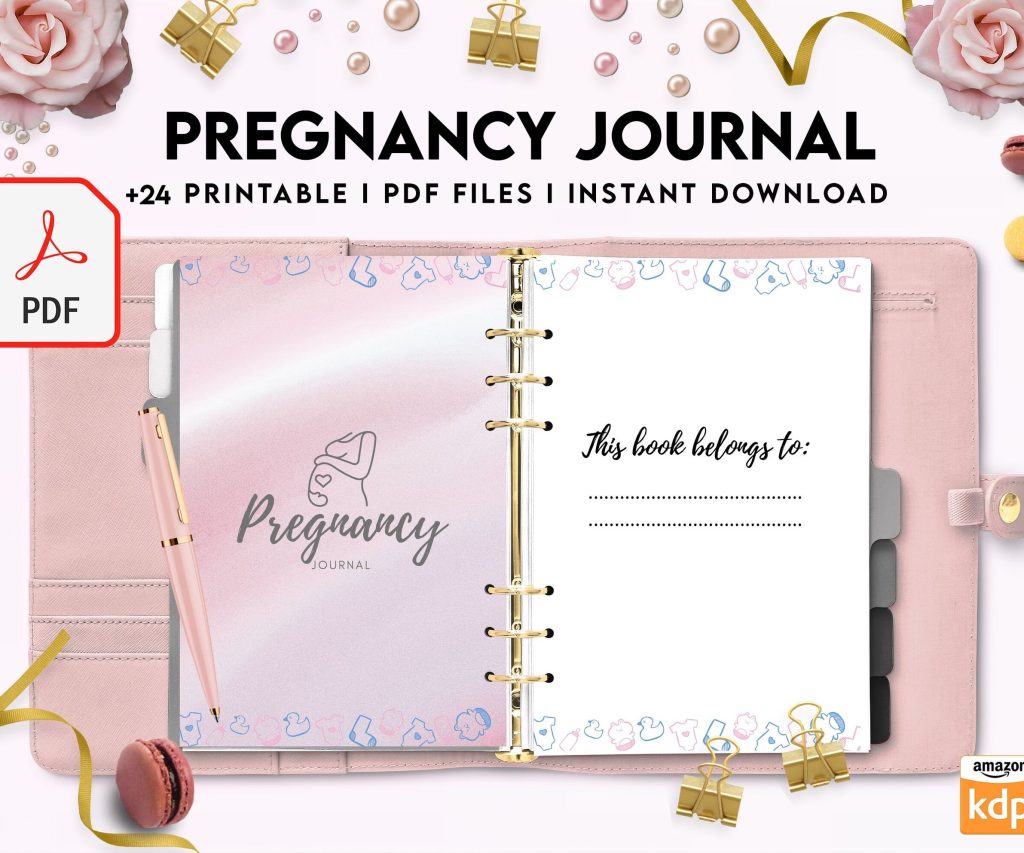Pregnancy journal, Pregnancy keepsake, Pregnancy Planner, hospital packing list, birth plan, baby shower, health monitoring, PDF Printable, Kdp interior