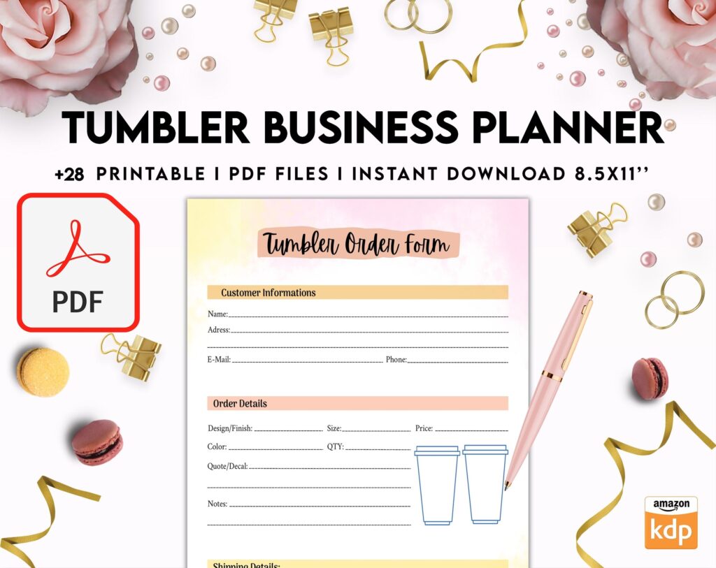 Tumbler Business Planner | Digital Tumbler Order Form | Tumbler Order Form, PDF Printable, Kdp interior, Binder journal