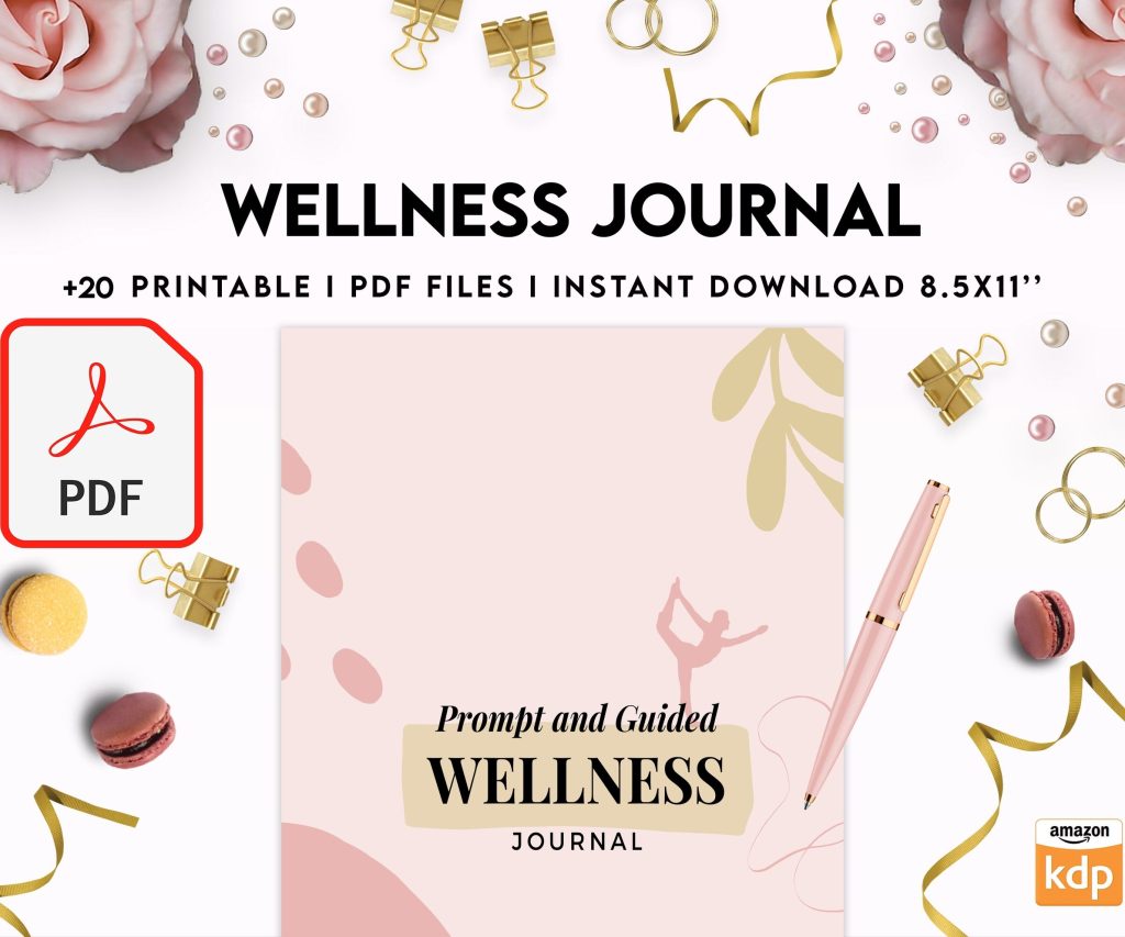 Wellness Journal Planner, Self care journal , Wellness 8×11 inch pages size Bundle Pages, PDF Printable, Kdp interior