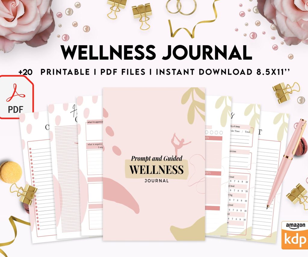 Wellness Journal Planner, Self care journal , Wellness 8×11 inch pages size Bundle Pages, PDF Printable, Kdp interior