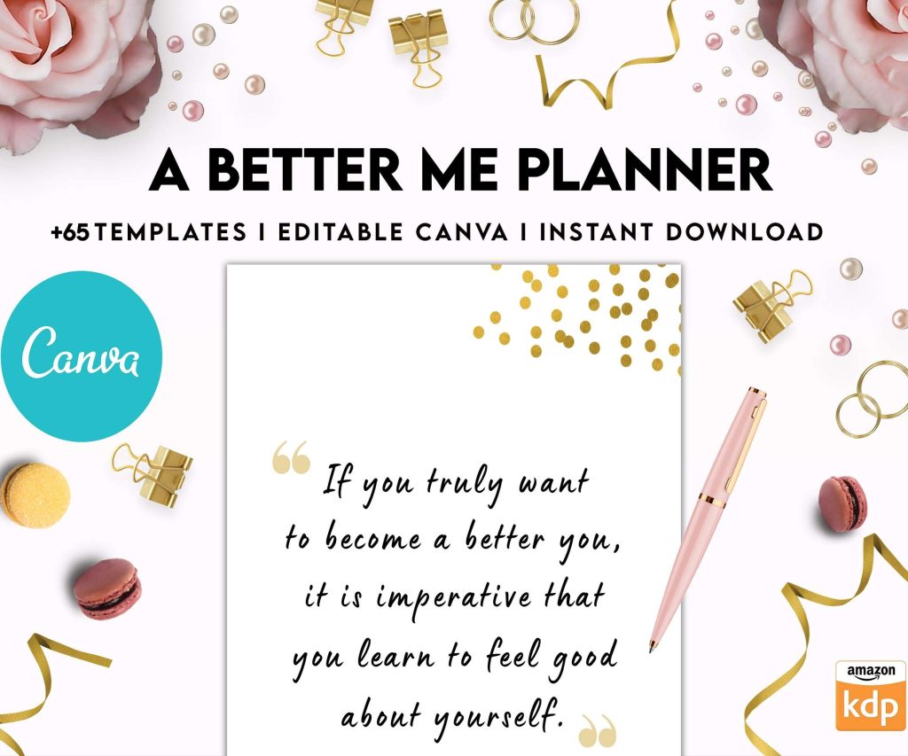 A Better Me Planner, Daily Monthly planner, Goal planner, Canva Editable Templates 8,5×11 inch, KDP interior