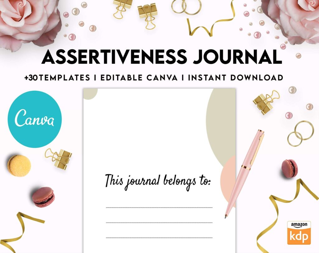 Assertiveness, confident and forceful behavior journal, Canva Editable Templates 8,5×11 inch, KDP interior