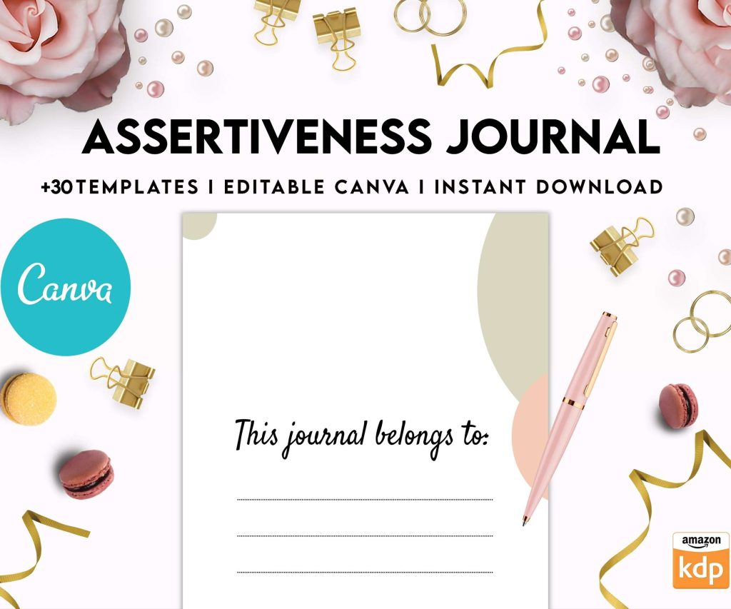Assertiveness, confident and forceful behavior journal, Canva Editable Templates 8,5×11 inch, KDP interior