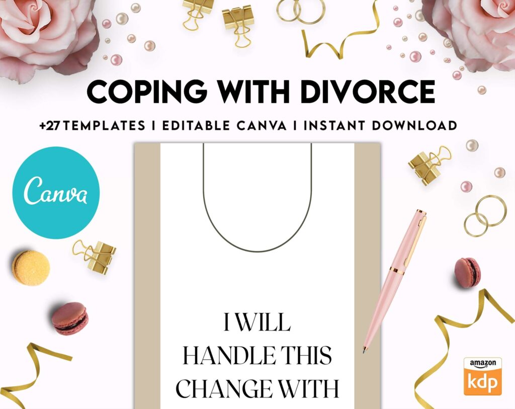 Coping with Divorce for adults, Canva Editable Templates 8,5×11 inch, KDP interior