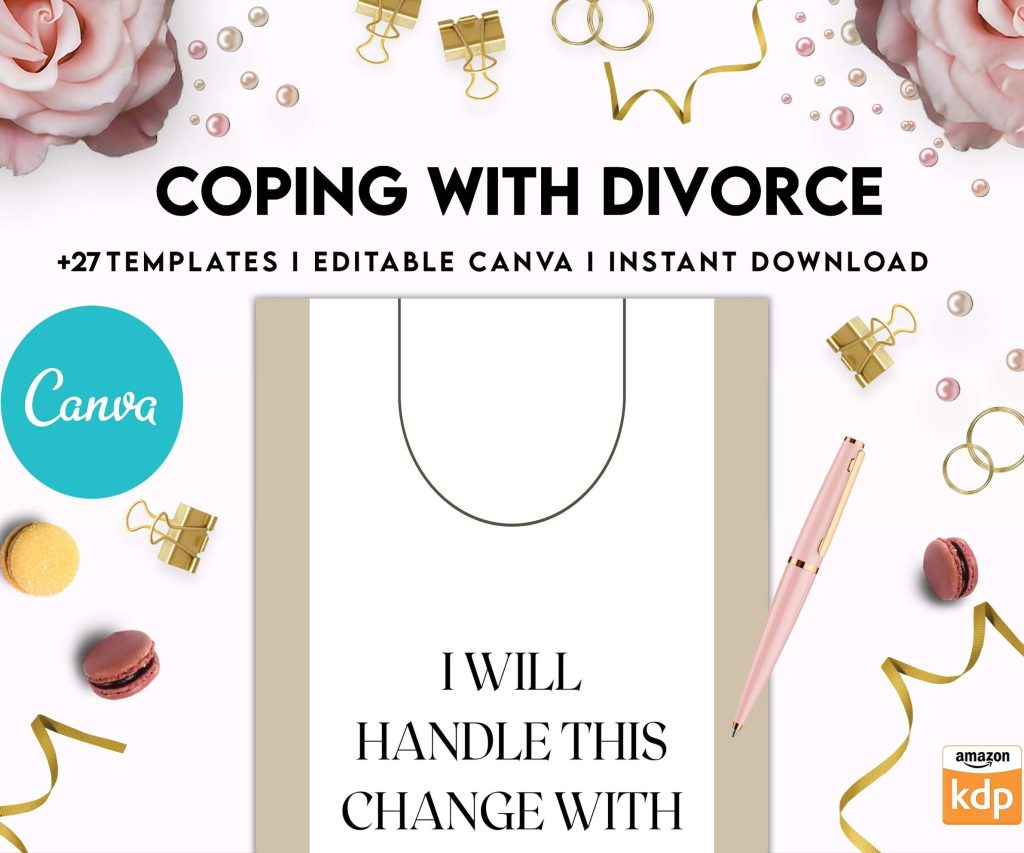 Coping with Divorce for adults, Canva Editable Templates 8,5×11 inch, KDP interior
