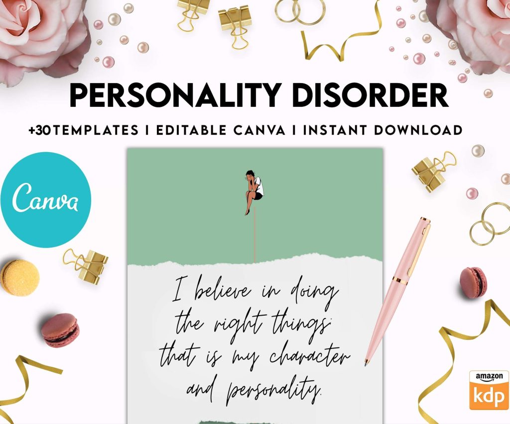 Personality disorder, bipolar, borderline, Canva Editable Templates 8,5×11 inch, KDP interior
