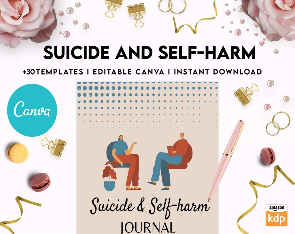 Suicide and self-harm journal, suicide awareness,suicide prevention, Canva Editable Templates 8,5×11 inch, KDP interior