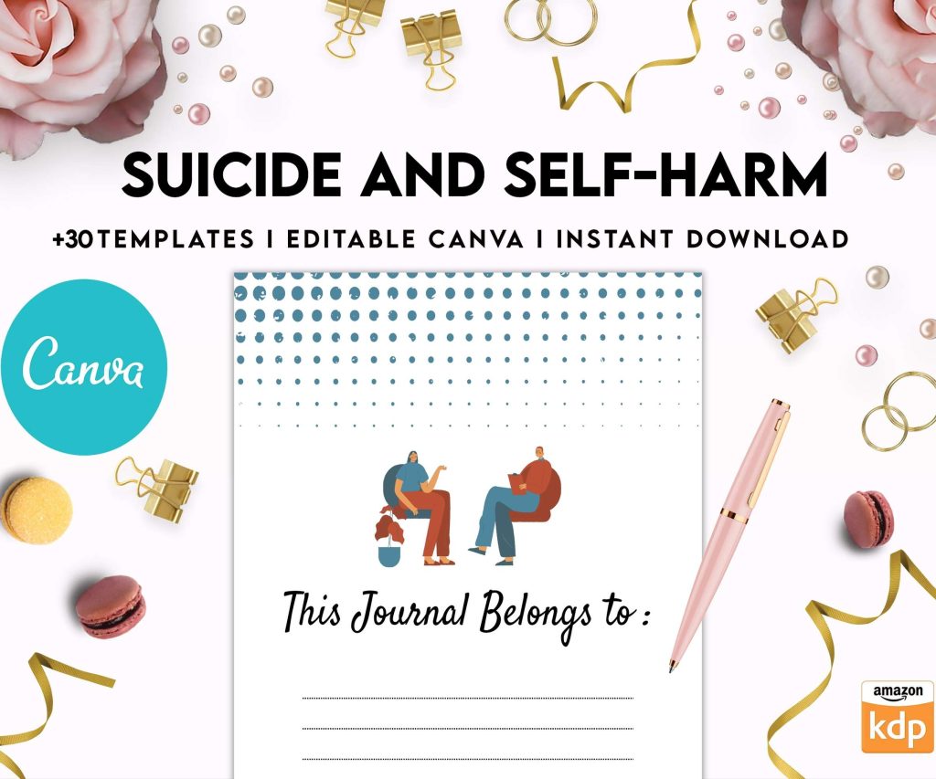 Suicide and self-harm journal, suicide awareness,suicide prevention, Canva Editable Templates 8,5×11 inch, KDP interior