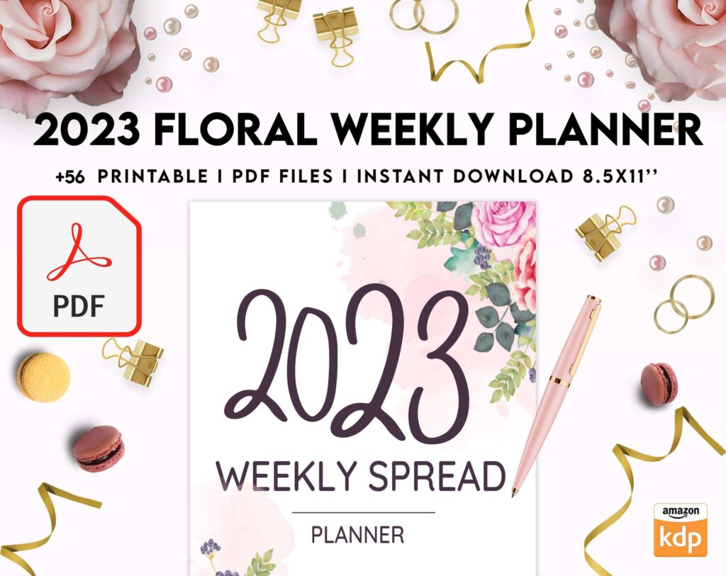 2023 Floral Weekly Planner, Dated 2023 planner Calendar Printable KDP interior PDF file 8,5×11 inch