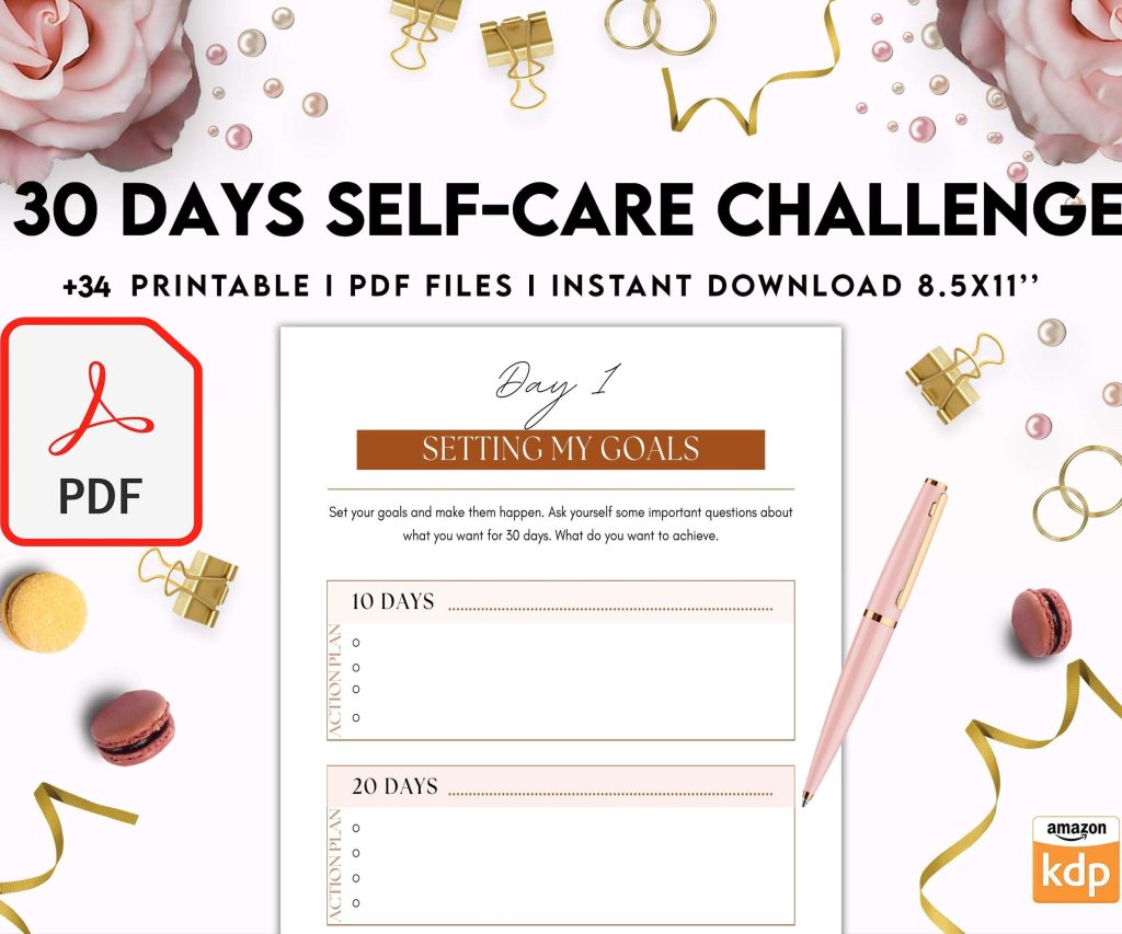 30 Day Self-care Challenge, Self care journal, self care planner, mindfulness, self love journal,wellness journal KDP interior PDF file 8,5×11 inch