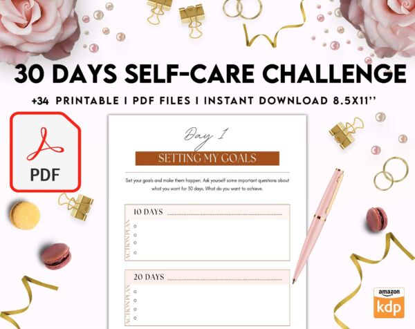 30 Day Self-care Challenge, Self care journal, self care planner, mindfulness, self love journal,wellness journal KDP interior PDF file 8,5×11 inch