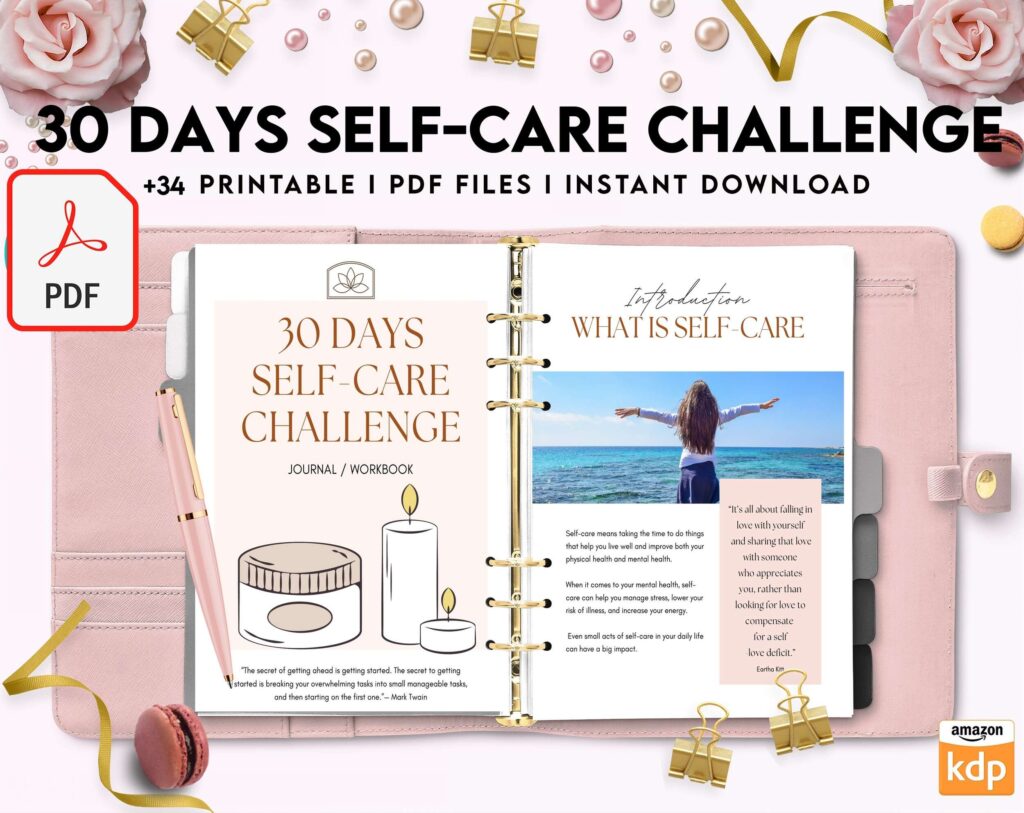 30 Day Self-care Challenge, Self care journal, self care planner, mindfulness, self love journal,wellness journal KDP interior PDF file 8,5×11 inch