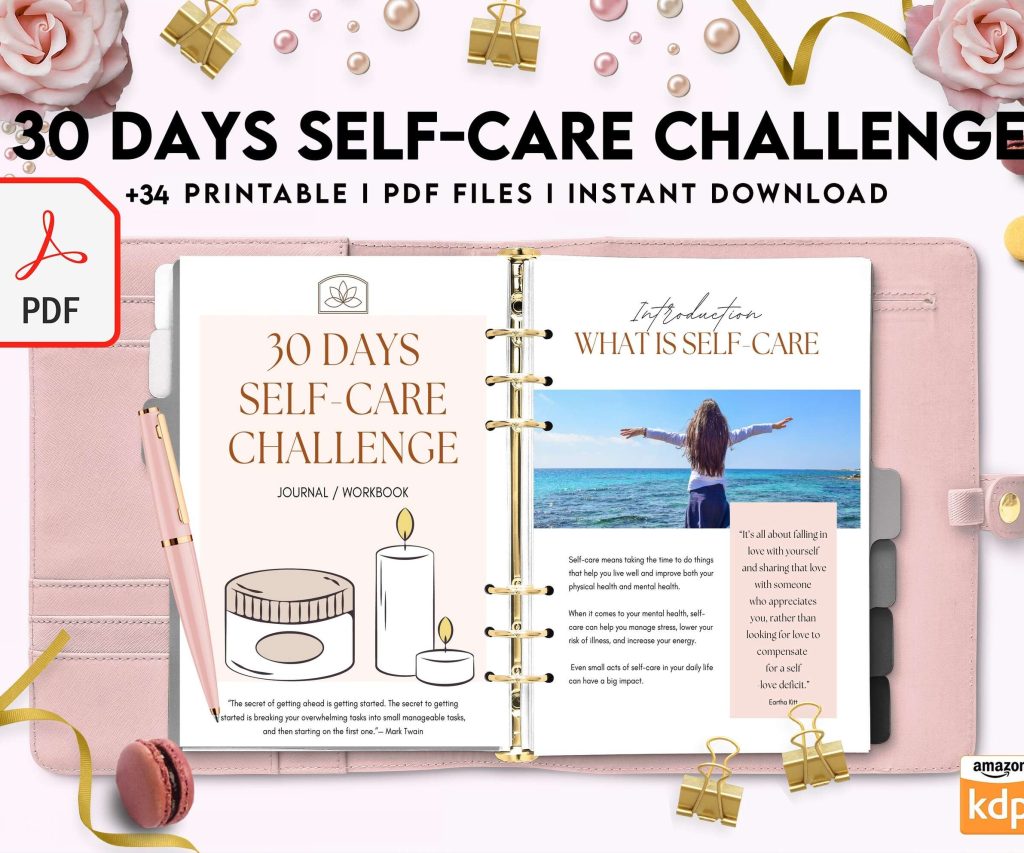 30 Day Self-care Challenge, Self care journal, self care planner, mindfulness, self love journal,wellness journal KDP interior PDF file 8,5×11 inch