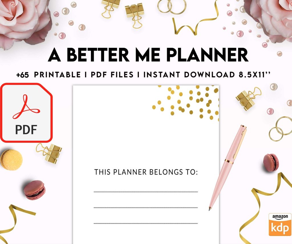 A Better Me Planner, Daily Monthly planner, Goal planner, KDP interior PDF file 8,5×11 inch