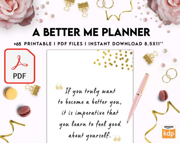 A Better Me Planner, Daily Monthly planner, Goal planner, KDP interior PDF file 8,5×11 inch